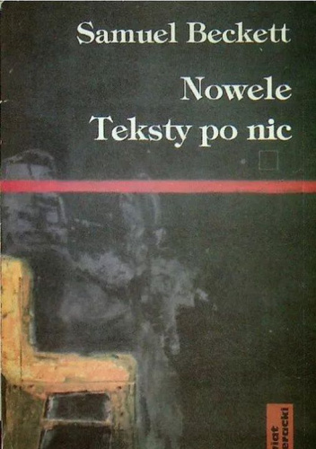 Nowele; Teksty po nic