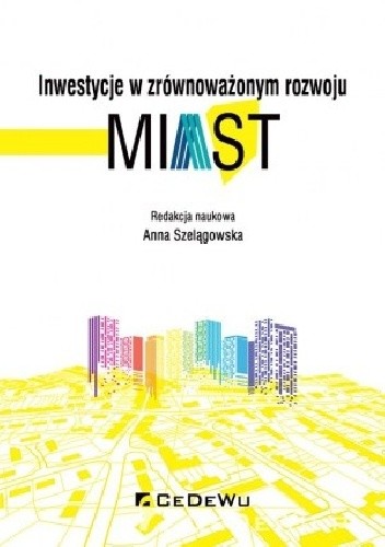 Inwestycje w zrównoważonym rozwoju miast