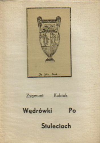 Wędrówki po stuleciach