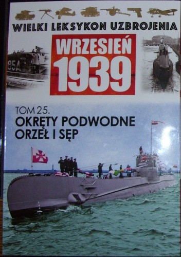 Okręty podwodne Orzeł i Sęp
