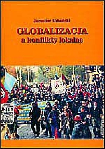Globalizacja a konflikty lokalne