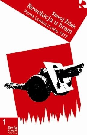 Rewolucja u bram. Pisma Lenina z roku 1917