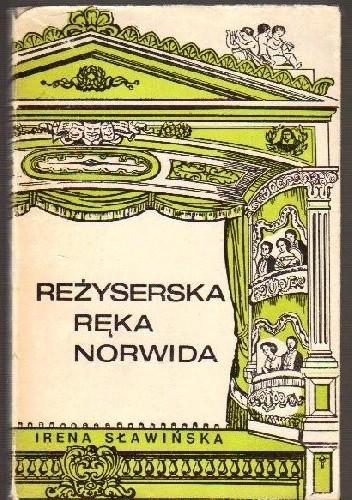Reżyserska ręka Norwida