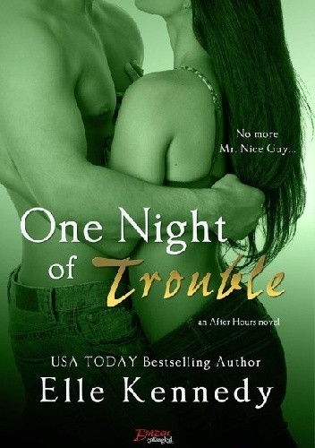 One Night of Trouble