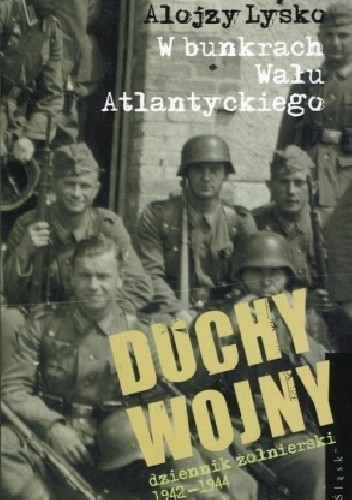 Duchy wojny 2: W bunkrach Wału Atlantyckiego