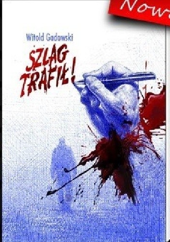 Szlag trafił