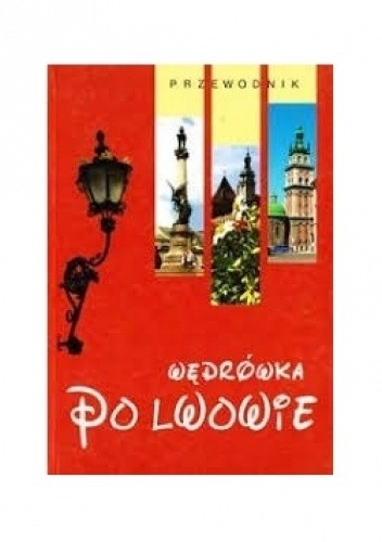 Wędrówka po Lwowie