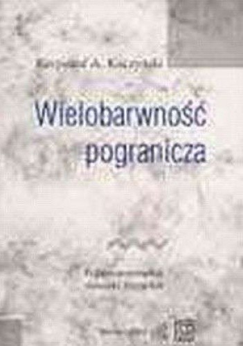 Wielobarwność pogranicza
