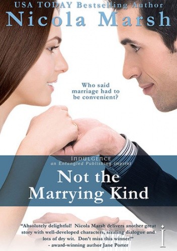Not The Marrying Kind