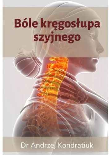 Bóle kręgosłupa szyjnego. Zestaw codziennych ćwiczeń na kręgi szyjne
