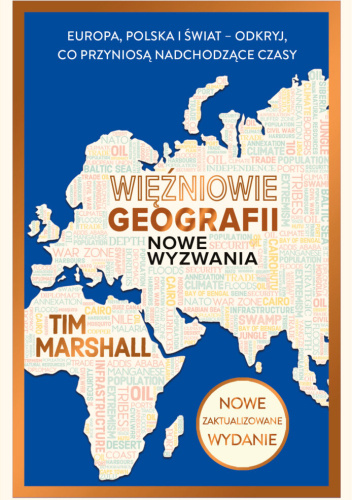 Więźniowie geografii. Nowe wyzwania