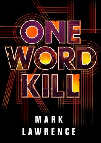 One Word Kill