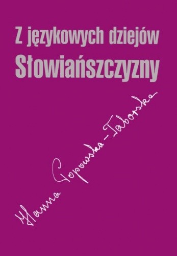 Z językowych dziejów Słowiańszczyzny