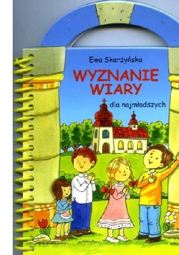 Wyznanie wiary dla najmłodszych
