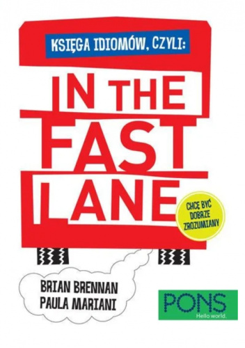Księga idiomów, czyli: In the fast lane