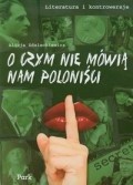 O czym nie mówią nam poloniści