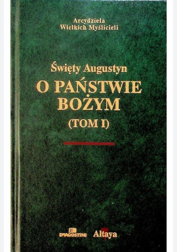 O Państwie Bożym. Tom 1