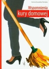 Wspomnienia kury domowej