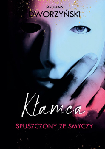 Kłamca spuszczony ze smyczy