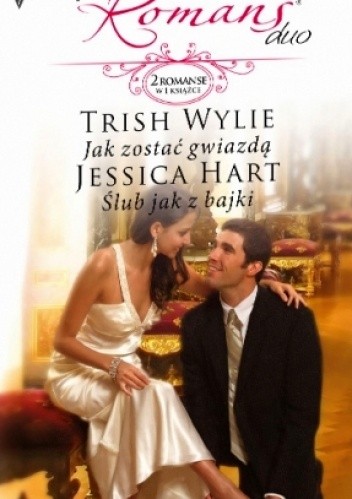 Jak zostać gwiazdą. Ślub jak z bajki