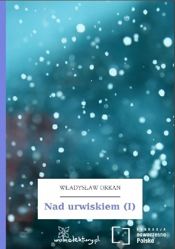 Nad urwiskiem (I)
