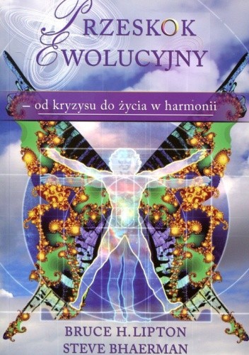 Przeskok ewolucyjny od kryzysu do życia w harmonii