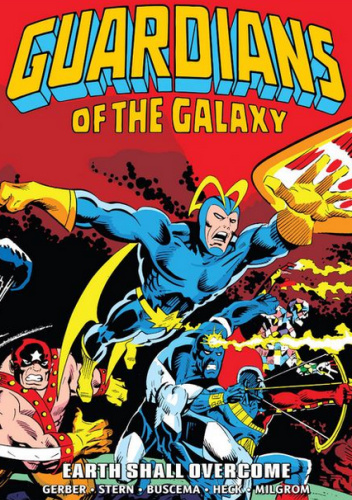 Guardians of the Galaxy Epic Collection. Earth Shall Overcome