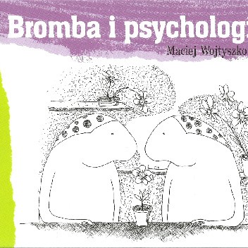Bromba i psychologia