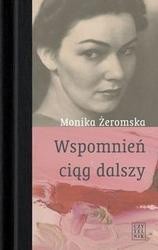 Wspomnień ciąg dalszy /Wspomnienia i relacje