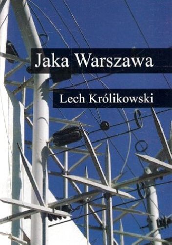 Jaka Warszawa?