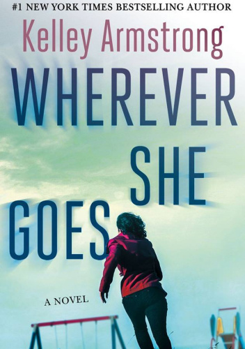 Wherever She Goes