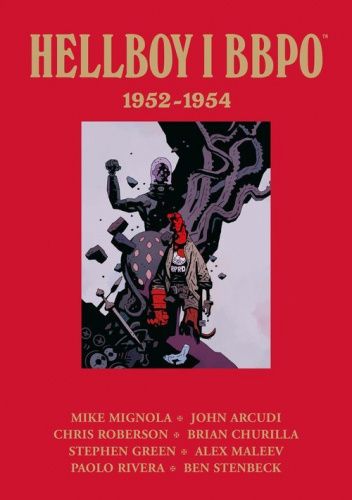 Hellboy i BBPO: 1952-1954