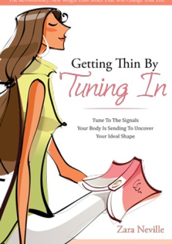 Getting Thin By Tuning In