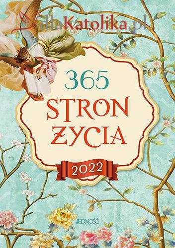 365  stron życia - kalendarz na rok 2022