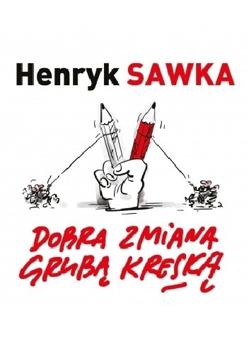 Dobra zmiana grubą kreską