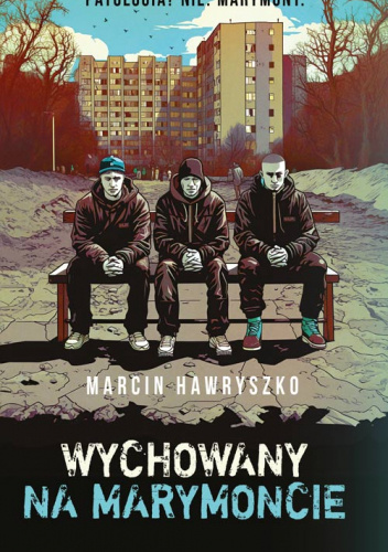 Wychowany na Marymoncie