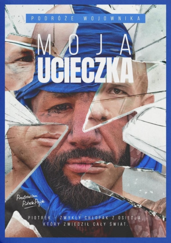 Moja ucieczka