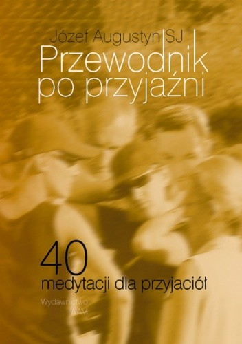 Przewodnik po przyjaźni