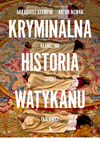 Kryminalna historia Watykanu