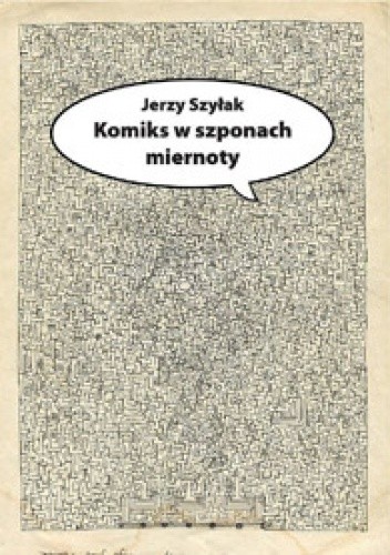 Komiks w szponach miernoty