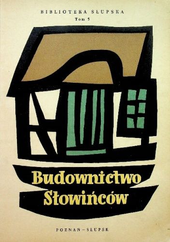 Budownictwo Słowińców