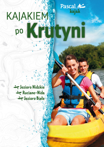 Kajakiem po Krutyni