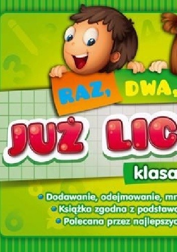 Raz, dwa trzy... Już liczymy! Klasa 2