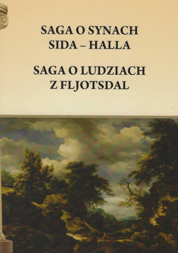 Saga o synach Sida Halla; Saga o ludziach z Fljotsdal