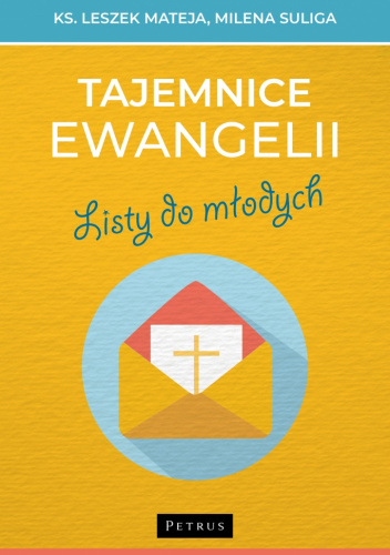 Tajemnice Ewangelii. Listy do młodych
