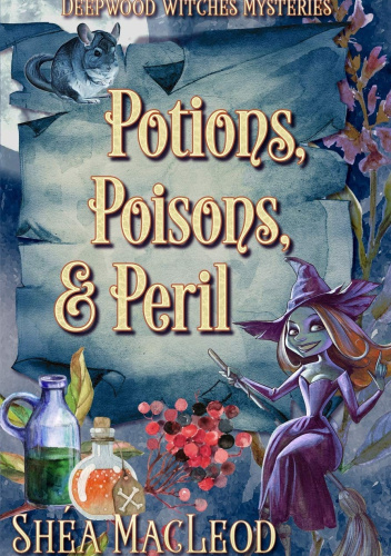Potions, Poisons, and Peril