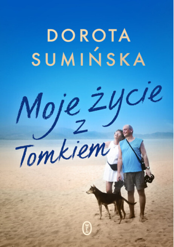 Moje życie z Tomkiem