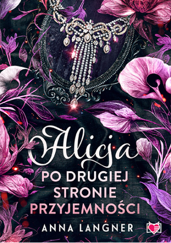 Alicja. Po drugiej stronie przyjemności