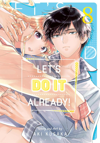 Let’s Do It Already! Vol. 8
