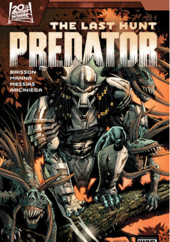 Predator, Vol. 3: The Last Hunt